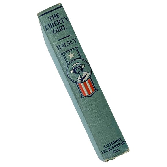 The Liberty Girl Hardcover Rena I Halsey WWI First Edition 1919 Antique Vintage - Picture 3 of 8